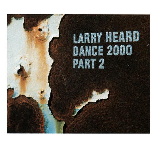Larry Heard - Dance 2000 (Part 2) État correct -  reconditionné disponible sur Label Emmaüs